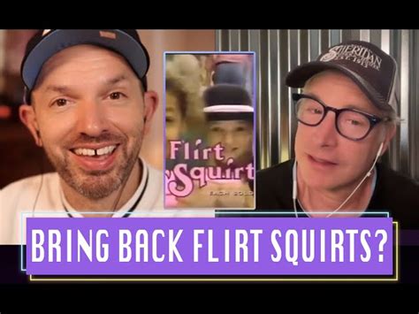 flirt squert|Flirt Then Squirt